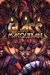Glass Masquerade 🎮 Nintendo Switch