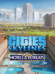 🔴Cities: Skylines — Hotels & Retreats✅EGS✅PC