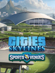 🔴Cities: Skylines — CCP: Sports Venues✅EGS✅PC