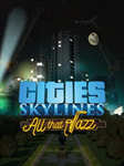 🔴Cities: Skylines — All That Jazz✅EGS✅PC