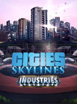 🔴Cities: Skylines — Industries✅EGS✅PC