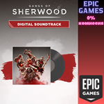 *Gangs of Sherwood*— цифровой саундтрек.*ПК*ЭПИК ГЕЙМС