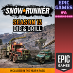 *SnowRunner*— Season 13: Dig & Drill*ПК*ЭПИК ГЕЙМС