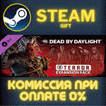 *Dead by Daylight - Terror Expansion Pack*СТИМ*ПК*ГИФТ