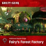 *GGST Additional Stage: "Fairy´s Forest Factory"*PS4*PS