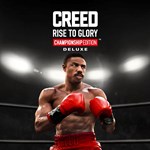 *Creed: Rise to Glory - Championship Edition™ Deluxe*PS