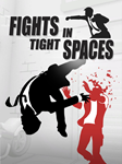 *Fights in Tight Spaces*ПК*ЭПИК ГЕЙМС