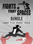 *Fights in Tight Spaces (Soundtrack Edition)*ПК