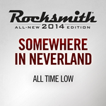 *Rocksmith 2014 All Time Low - Somewhere in Neverland*P