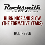 *Rocksmith 2014 Burn Nice and Slow The Formative Years
