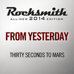 *Rocksmith 2014 From Yesterday Thirty Seconds to Mars*P