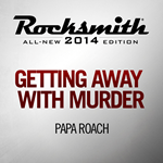*Rocksmith 2014 Getting Away With Murder - Papa Roach*P