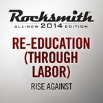 *Rocksmith 2014 ReEducation Through Labor Rise Against*