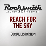 *Rocksmith 2014 Reach For The Sky - Social Distortion*P