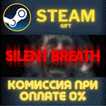 *SILENT BREATH*СТИМ*ПК*ГИФТ