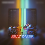 *Beat Saber: Imagine Dragons - ´Believer´*PS4*PS5*ПСН