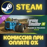 FS25 - Plains and Prairies Pack СТИМ ПК ГИФТ ПОДАРОКА