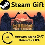 * Kingdom Two Crowns * Steam Gift РФ + другие * АВТО