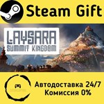 * Laysara: Summit Kingdom * Steam Gift АВТО