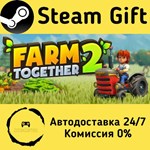 * Farm Together 2 * Steam Gift РФ + другие * АВТО
