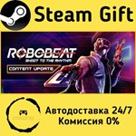* ROBOBEAT * Steam Gift РФ + другие * Автодоставка