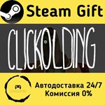 * CLICKOLDING * Steam Gift РФ + другие * Автодоставка