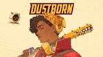 * Dustborn * Steam Gift РФ + другие * Автодоставка