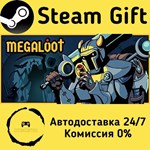 * Megaloot * Steam Gift РФ + другие * Автодоставка