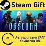 * OBSCURA * Steam Gift РФ + другие * Автодоставка