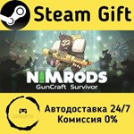 * NIMRODS: GunCraft Survivor * Steam Gift АВТО
