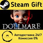 * Dollmare * Steam Gift РФ + другие * Автодоставка