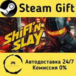 * Shift´n Slay * Steam Gift РФ + другие * АВТО