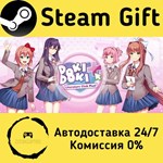* Doki Doki Literature Club Plus! * Steam Gift АВТО