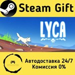 * Lyca * Steam Gift РФ + другие * Автодоставка