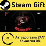* Burial * Steam Gift РФ + другие * Автодоставка