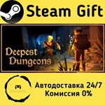 * Deepest Dungeons * Steam Gift РФ + другие * АВТО