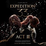 * Clair Obscur: Expedition 33 – Original Soundtrack *