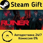 * RUINER * Steam Gift РФ + другие * Автодоставка