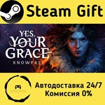 * Yes, Your Grace 2: Snowfall * Steam Gift АВТО