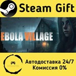 * EBOLA VILLAGE * Steam Gift РФ + другие * АВТО
