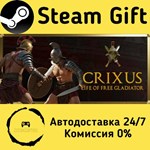 * CRIXUS: Life of free Gladiator * Steam Gift АВТО
