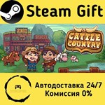 * Cattle Country * Steam Gift РФ + другие * АВТО