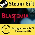 * Blasfemia * Steam Gift РФ + другие * Автодоставка