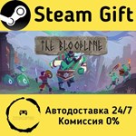 * The Bloodline * Steam Gift РФ + другие * АВТО