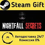* Nightfall Secrets * Steam Gift РФ + другие * АВТО