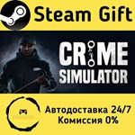 * Crime Simulator * Steam Gift РФ + другие * АВТО