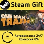 * One Man*s Trash * Steam Gift РФ + другие * АВТО