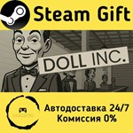 * DOLL INC * Steam Gift РФ + другие * Автодоставка