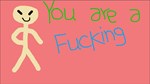 * You are a Fucking Idiot! * Steam Gift АВТО