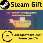 * My Rusty Submarine - New Waters * Steam Gift АВТО